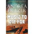 Music to Die For - Paperback