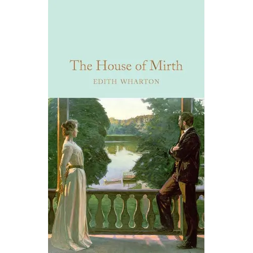 The House of Mirth - Hardcover