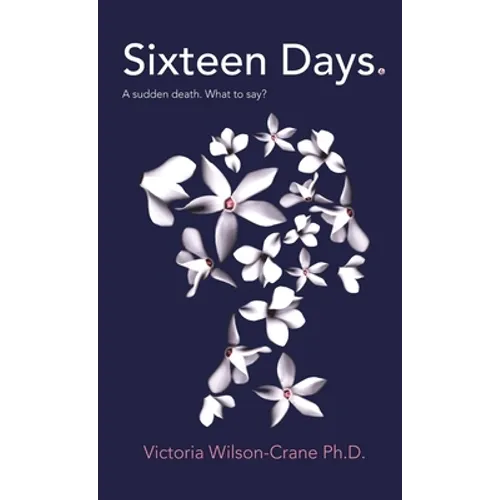 Sixteen Days - Paperback