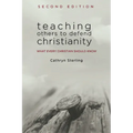 Teaching Others to Defend Christianity - Paperback