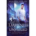 Darkness Unveiled - Paperback