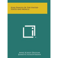 Folk Dances of the United States and Mexico