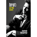 Brat: An '80s Story - Hardcover