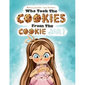 Who Took the Cookies From the Cookie Jar? - Paperback
