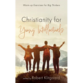 Christianity for Young Intellectuals - Paperback
