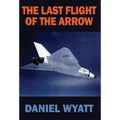 The Last Flight of the Arrow