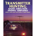 Transmitter Hunting: Radio Direction Finding Simplified - Paperback
