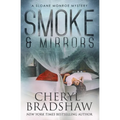 Smoke and Mirrors - Paperback