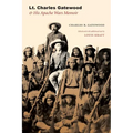 Lt. Charles Gatewood & His Apache Wars Memoir
