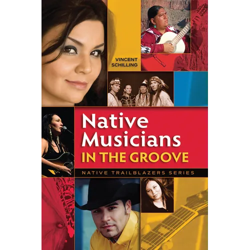 Native Musicians in the Groove - Paperback