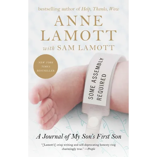 Some Assembly Required: A Journal of My Son's First Son - Paperback