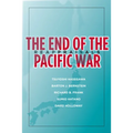 The End of the Pacific War: Reappraisals - Paperback