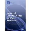 Impact of Climate-Change on Water Resources - Hardcover