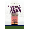 Learning to Walk Alone - Paperback