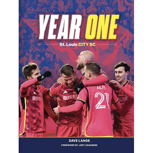 Year One: St. Louis City SC - Hardcover