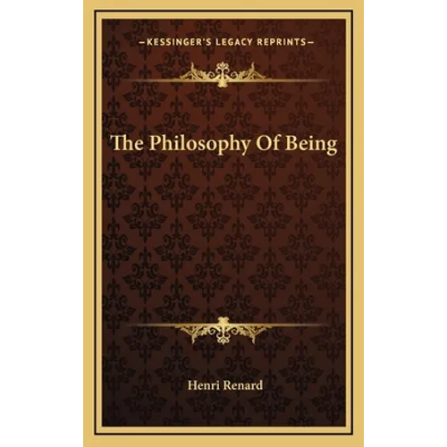 The Philosophy Of Being - Hardcover