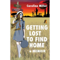 Getting Lost to Find Home - Paperback
