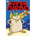 Super Turbo Saves the Day! - Paperback