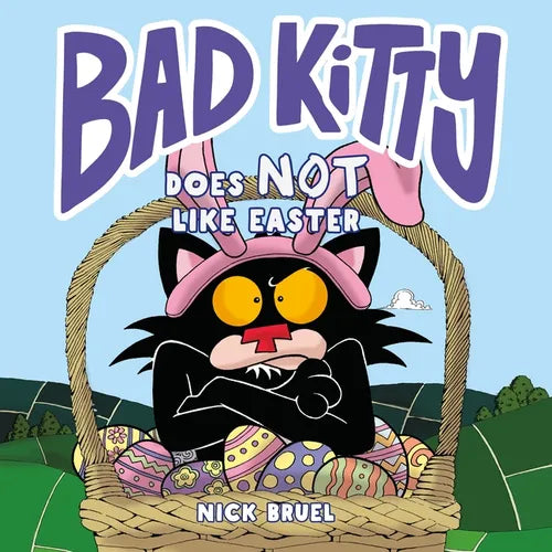 Bad Kitty Does Not Like Easter - Hardcover