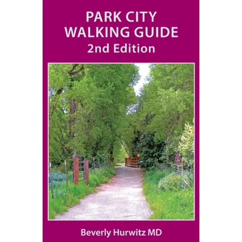 Park City Walking Guide