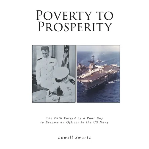 Poverty to Prosperity: The Path Forged by a Poor Boy to Become an Officer in the US Navy