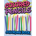 Colored Pencils Coloring Book - Paperback