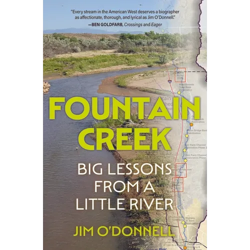 Fountain Creek: Big Lessons from a Little River - Paperback