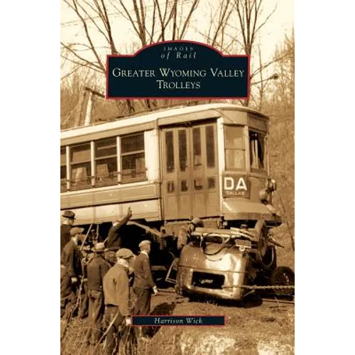 Greater Wyoming Valley Trolleys