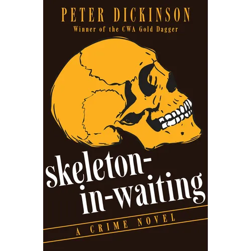 Skeleton-in-Waiting: A Crime Novel - Paperback