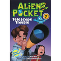 Alien in My Pocket #7: Telescope Troubles - Paperback
