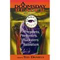 A Doomsday Reader: Prophets, Predictors, and Hucksters of Salvation - Paperback