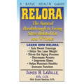 Relora: The Natural Breakthrough to Losing Stress-Related Fat and Wrinkles - Paperback