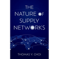 The Nature of Supply Networks - Hardcover