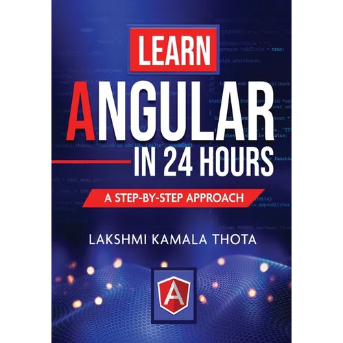 Learn Angular in 24 Hours - Paperback