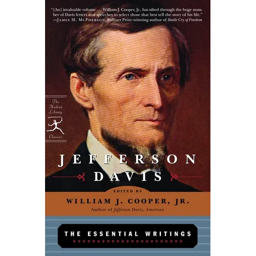 Jefferson Davis: The Essential Writings
