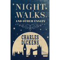 Night Walks: And Other Essays - Paperback