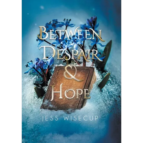 Between Despair and Hope - Hardcover