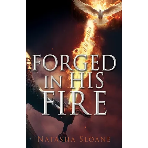 Forged in His Fire - Paperback