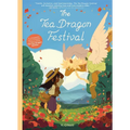 The Tea Dragon Festival - Hardcover