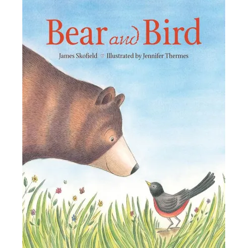 Bear and Bird - Hardcover