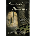Pursuit in Provence - Paperback