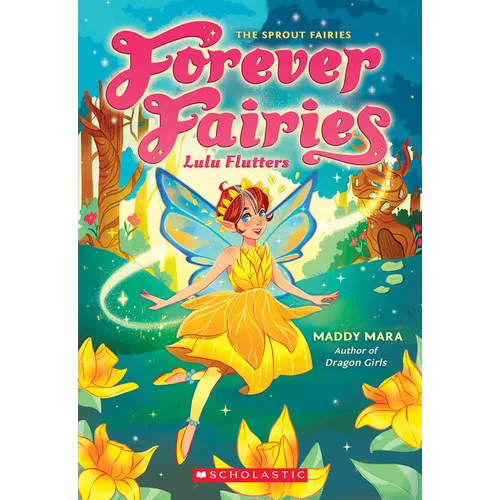 Lulu Flutters (Forever Fairies #1): Volume 1 - Paperback