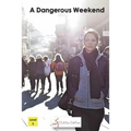 A Dangerous Weekend - Paperback
