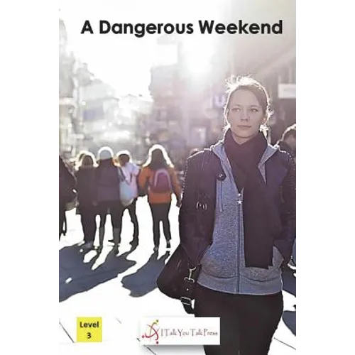 A Dangerous Weekend - Paperback