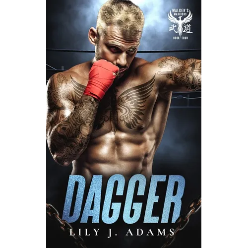 Dagger (Walker's Warriors MC Romance Series, Book 4) - Paperback