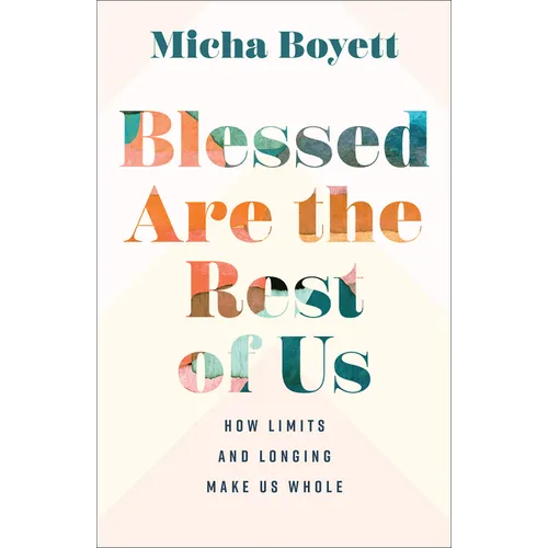 Blessed Are the Rest of Us - Hardcover