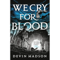 We Cry for Blood - Paperback