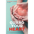 Guard Your Heart - Paperback