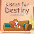 Kisses for Destiny - Paperback