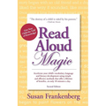Read Aloud Magic: Give Your Child the Gift of Knowledge! - Paperback